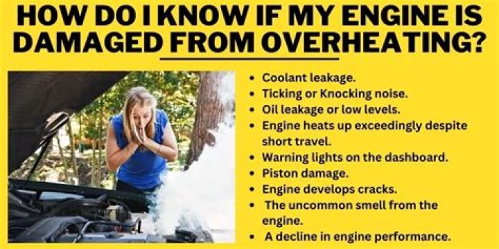 How do I know if my engine is damaged from overheating?