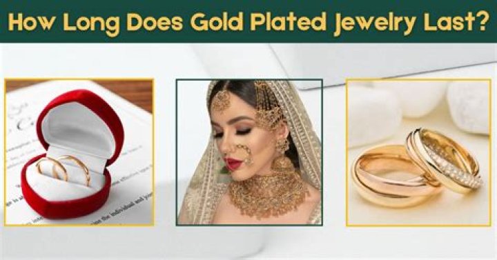 How long does gold jewelry last?